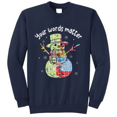 Your Words Retromatter Speech Pathology Aac Snowman Xmas Tall Sweatshirt