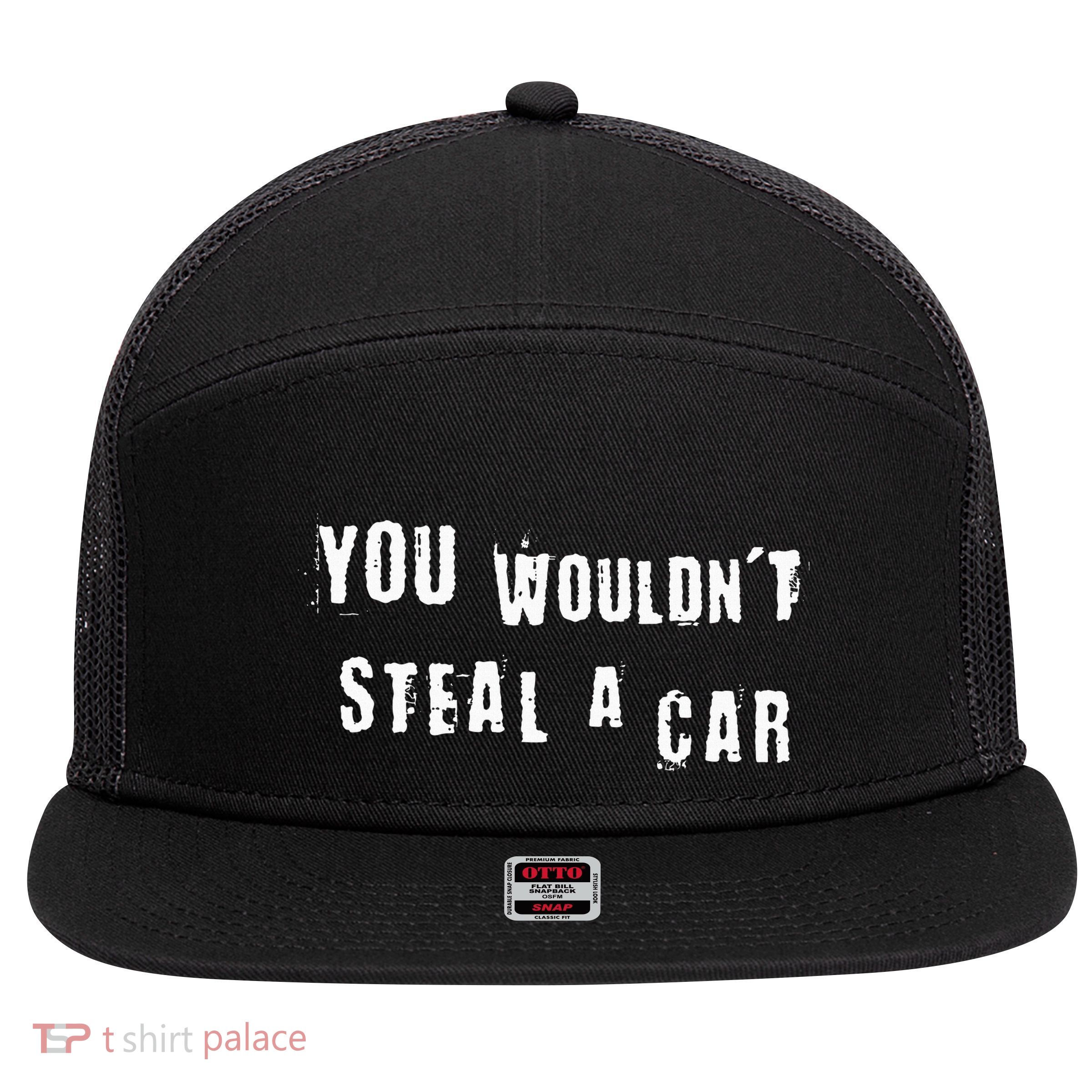 You WouldnT Steal A Car Funny Costume Pirate Theme Party 7 Panel Mesh Trucker Snapback Hat