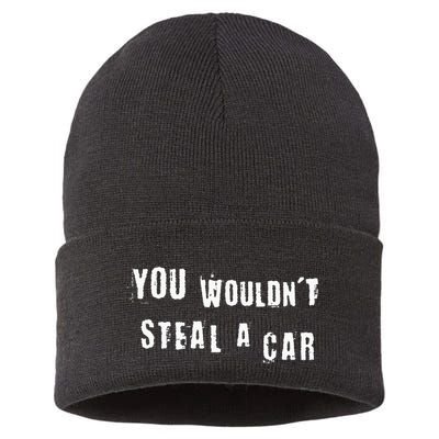 You WouldnT Steal A Car Funny Costume Pirate Theme Party Sustainable Knit Beanie