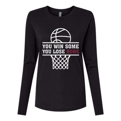 You Win Some You Lose None Womens Cotton Relaxed Long Sleeve T-Shirt