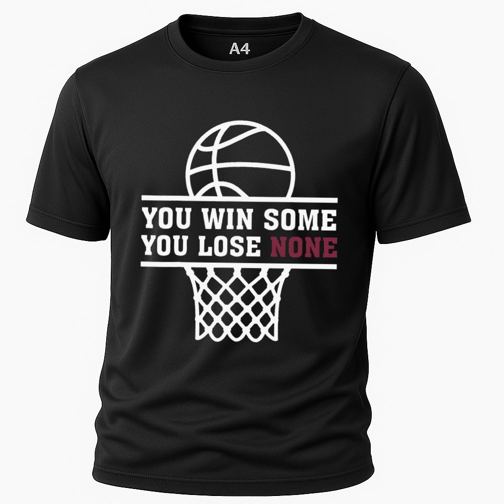 You Win Some You Lose None Performance Shirt