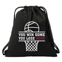 You Win Some You Lose None Drawstring Bag