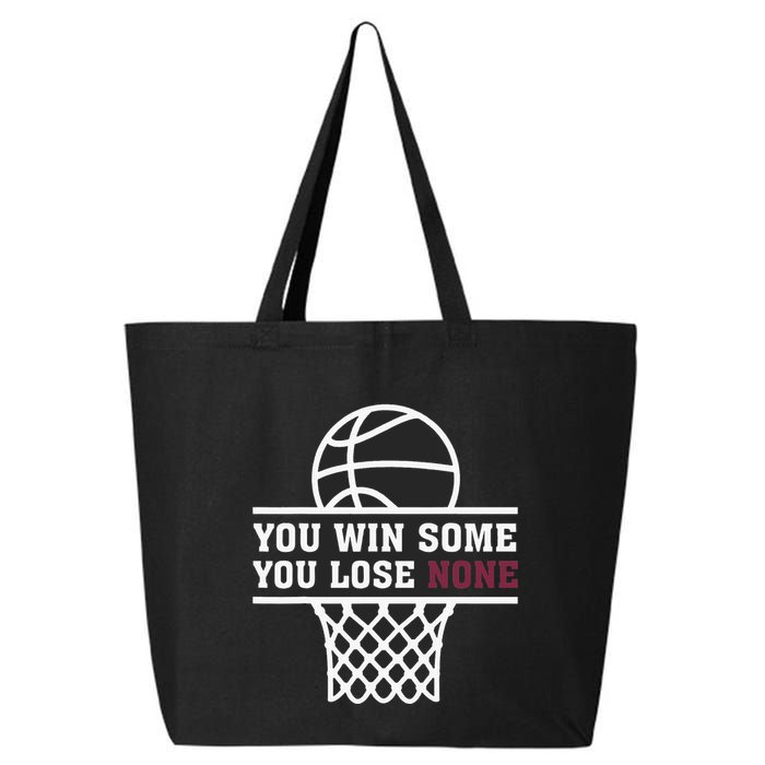 You Win Some You Lose None 25L Jumbo Tote