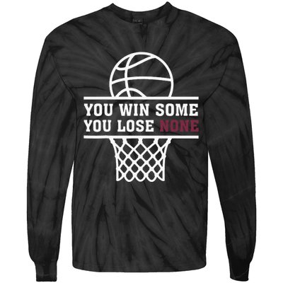 You Win Some You Lose None Tie-Dye Long Sleeve Shirt