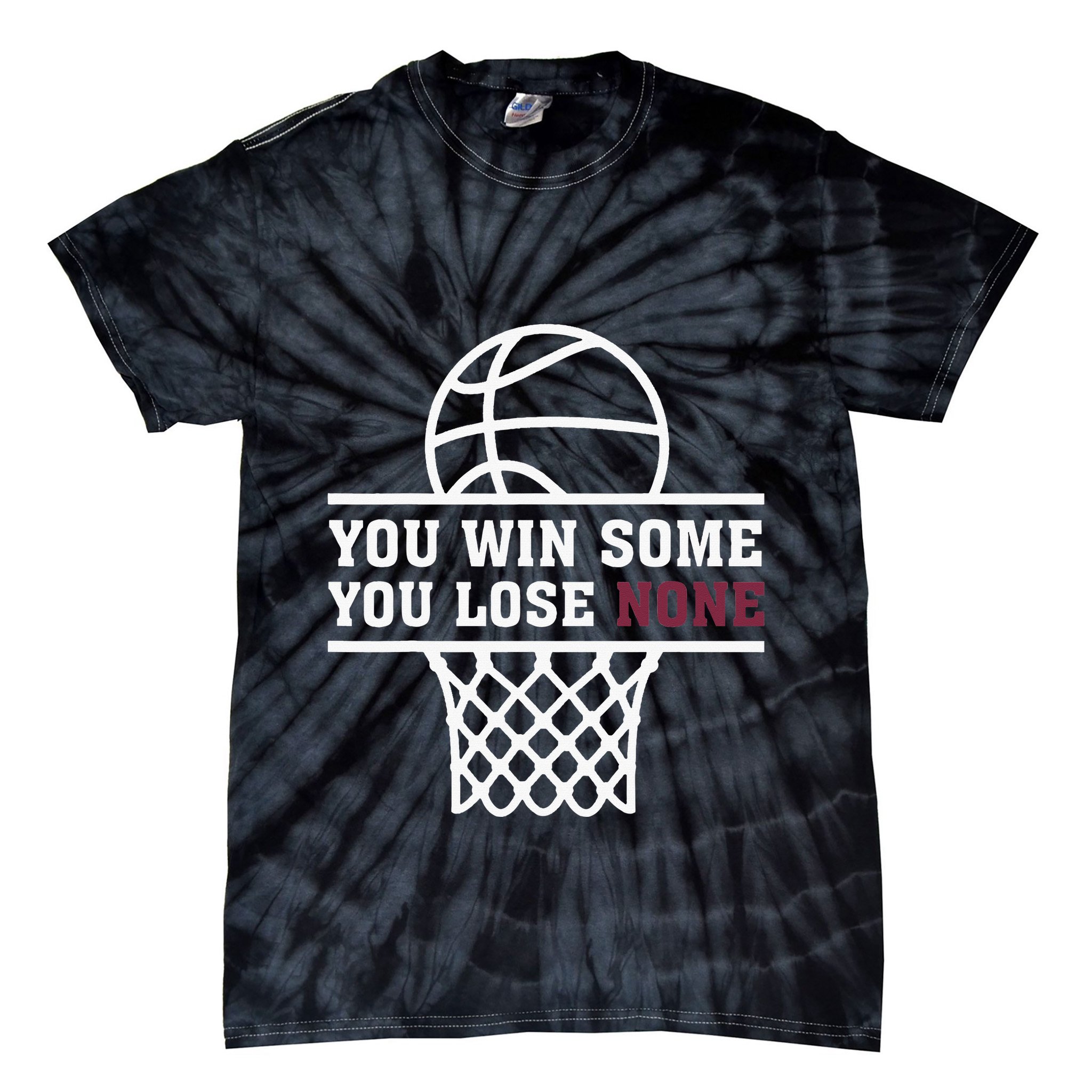 You Win Some You Lose None Tie-Dye T-Shirt