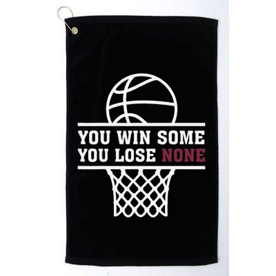 You Win Some You Lose None Golf Towel