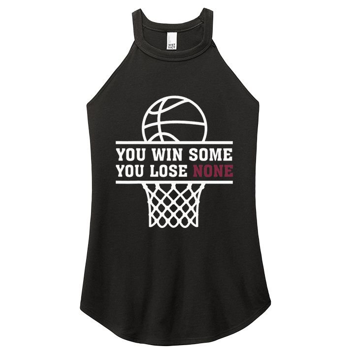 You Win Some You Lose None Women's Perfect Tri Rocker Tank