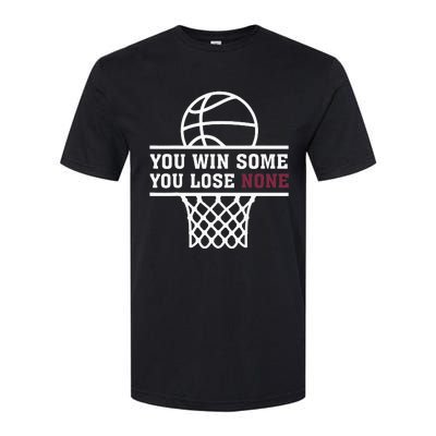 You Win Some You Lose None Softstyle® CVC T-Shirt