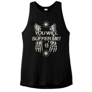 You Will Suffer μE Ladies PosiCharge Tri-Blend Wicking Tank