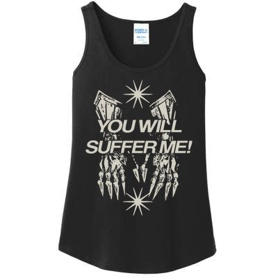 You Will Suffer μE Ladies Essential Tank