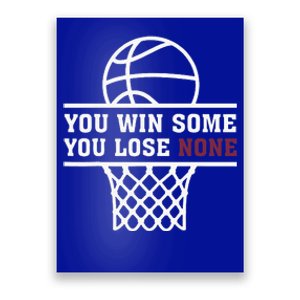 You Win Some You Lose None Poster