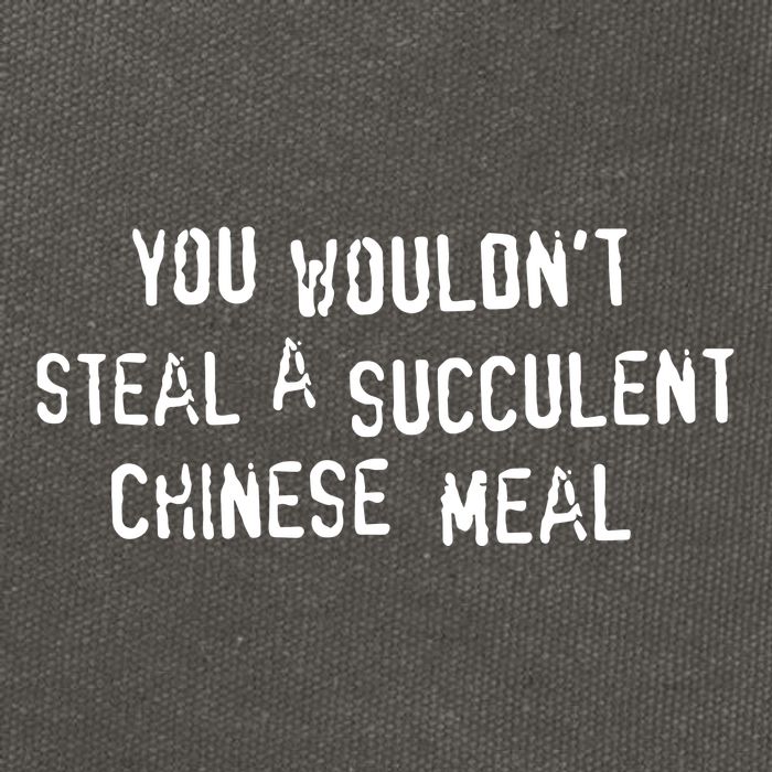 You WouldnT Steal A Succulent Chinese Meal Cotton Canvas Backpack