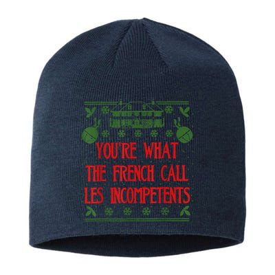 You're What The French Call Les Incompetents Xmas Alone Home Sustainable Beanie