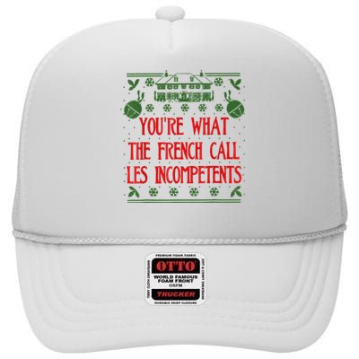 You're What The French Call Les Incompetents Xmas Alone Home High Crown Mesh Back Trucker Hat