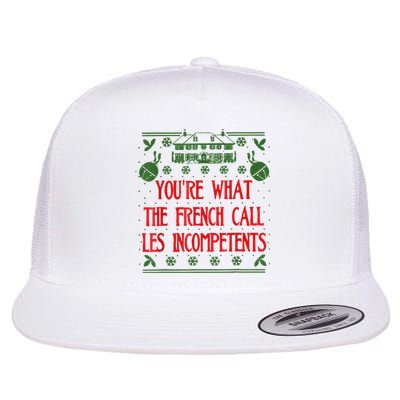 You're What The French Call Les Incompetents Xmas Alone Home Flat Bill Trucker Hat