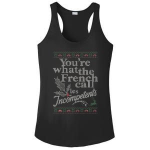 YouRe What The French Call Les Incompetents Ugly Christmas Ladies PosiCharge Competitor Racerback Tank