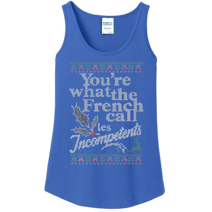 YouRe What The French Call Les Incompetents Ugly Christmas Ladies Essential Tank