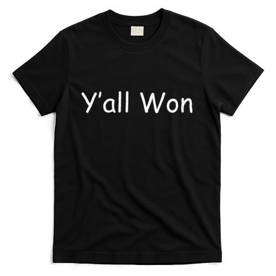 YAll Won Teacher Life T-Shirt