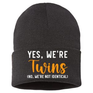 Yes WeRe Twins No Were Not Identical Siblings Sustainable Knit Beanie