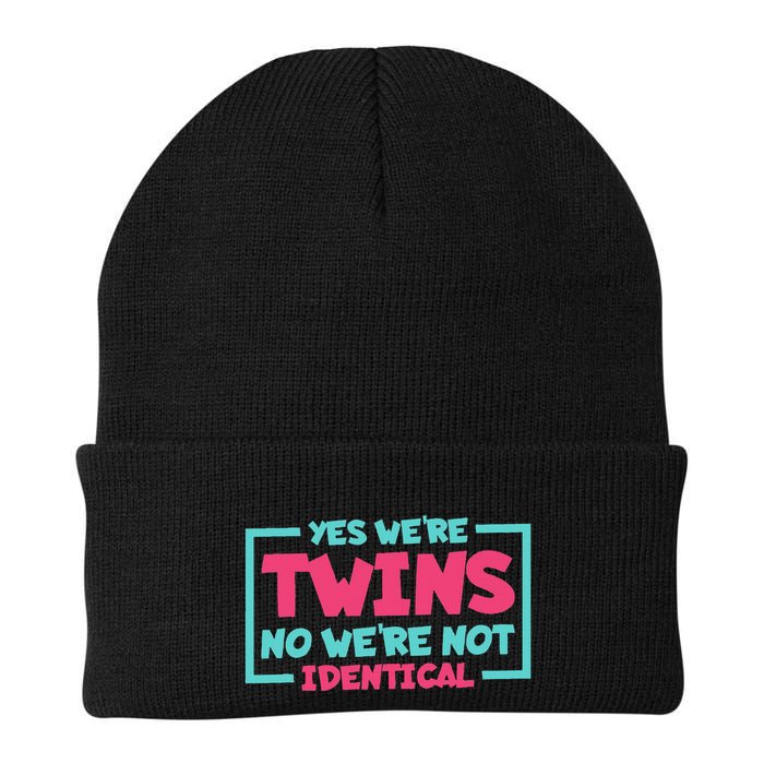 Yes WeRe Twins No WeRe Not Identical Twin Siblings Beanie
