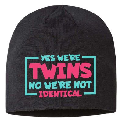 Yes WeRe Twins No WeRe Not Identical Twin Siblings Sustainable Beanie
