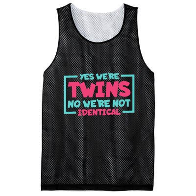 Yes WeRe Twins No WeRe Not Identical Twin Siblings Mesh Reversible Basketball Jersey Tank