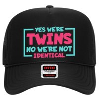 Yes WeRe Twins No WeRe Not Identical Twin Siblings Hat
