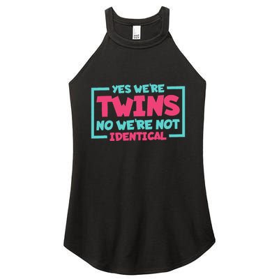 Yes WeRe Twins No WeRe Not Identical Twin Siblings Women's Perfect Tri Rocker Tank