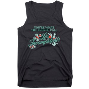 YouRe What The French Call Les Incompetents Christmas Tank Top