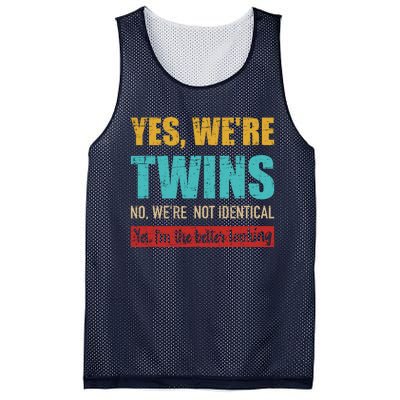 Yes WeRe Twins No WeRe Not Identical IM Better Looking Mesh Reversible Basketball Jersey Tank