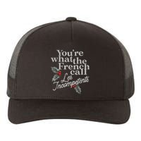 YouRe What The French Call Les Incompetents Christmas Funny Yupoong Adult 5-Panel Trucker Hat