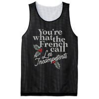 YouRe What The French Call Les Incompetents Christmas Funny Mesh Reversible Basketball Jersey Tank