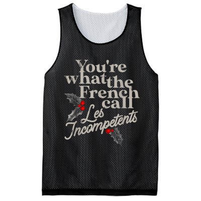 YouRe What The French Call Les Incompetents Mesh Reversible Basketball Jersey Tank