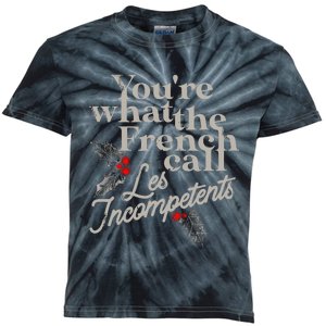 YouRe What The French Call Les Incompetents Christmas Funny Kids Tie-Dye T-Shirt