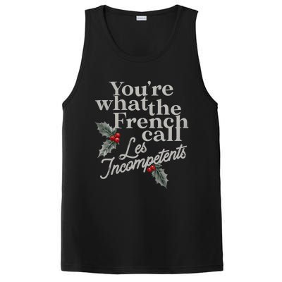 YouRe What The French Call Les Incompetents Christmas Funny PosiCharge Competitor Tank