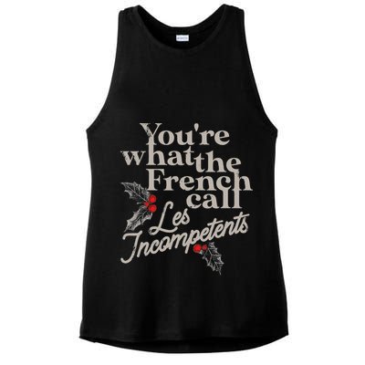 YouRe What The French Call Les Incompetents Ladies PosiCharge Tri-Blend Wicking Tank