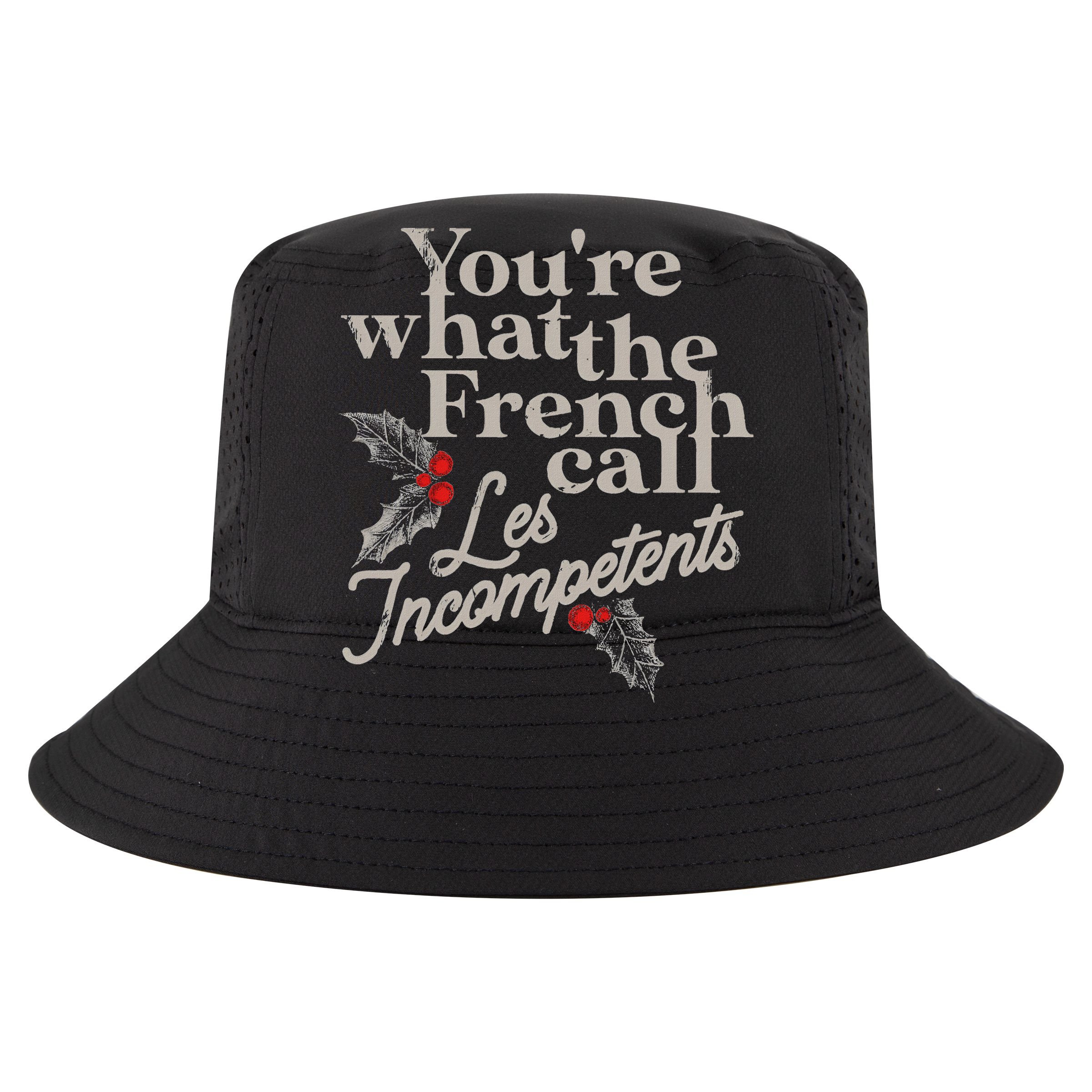YouRe What The French Call Les Incompetents T-Shirt