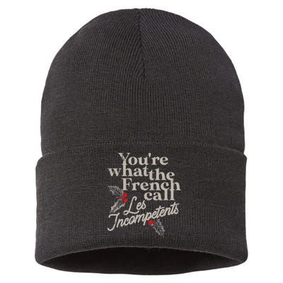 YouRe What The French Call Les Incompetents Sustainable Knit Beanie