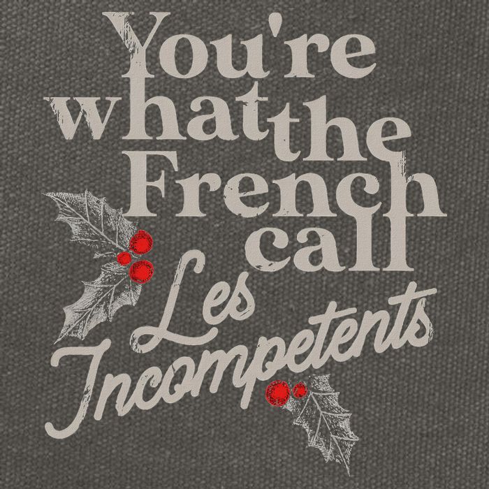 YouRe What The French Call Les Incompetents Cotton Canvas Backpack