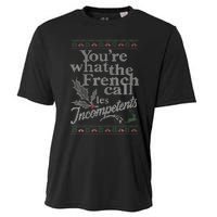 YouRe What The French Call Les Incompetents Ugly Christmas Cooling Performance Crew T-Shirt