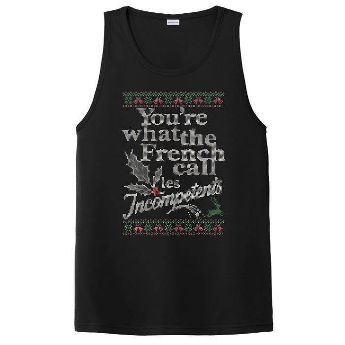 YouRe What The French Call Les Incompetents Ugly Christmas PosiCharge Competitor Tank