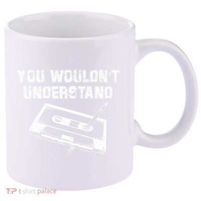 You Wouldnt Understand Vintage Pen & Cassette Tape Music 11oz C Handle Ceramic Mug