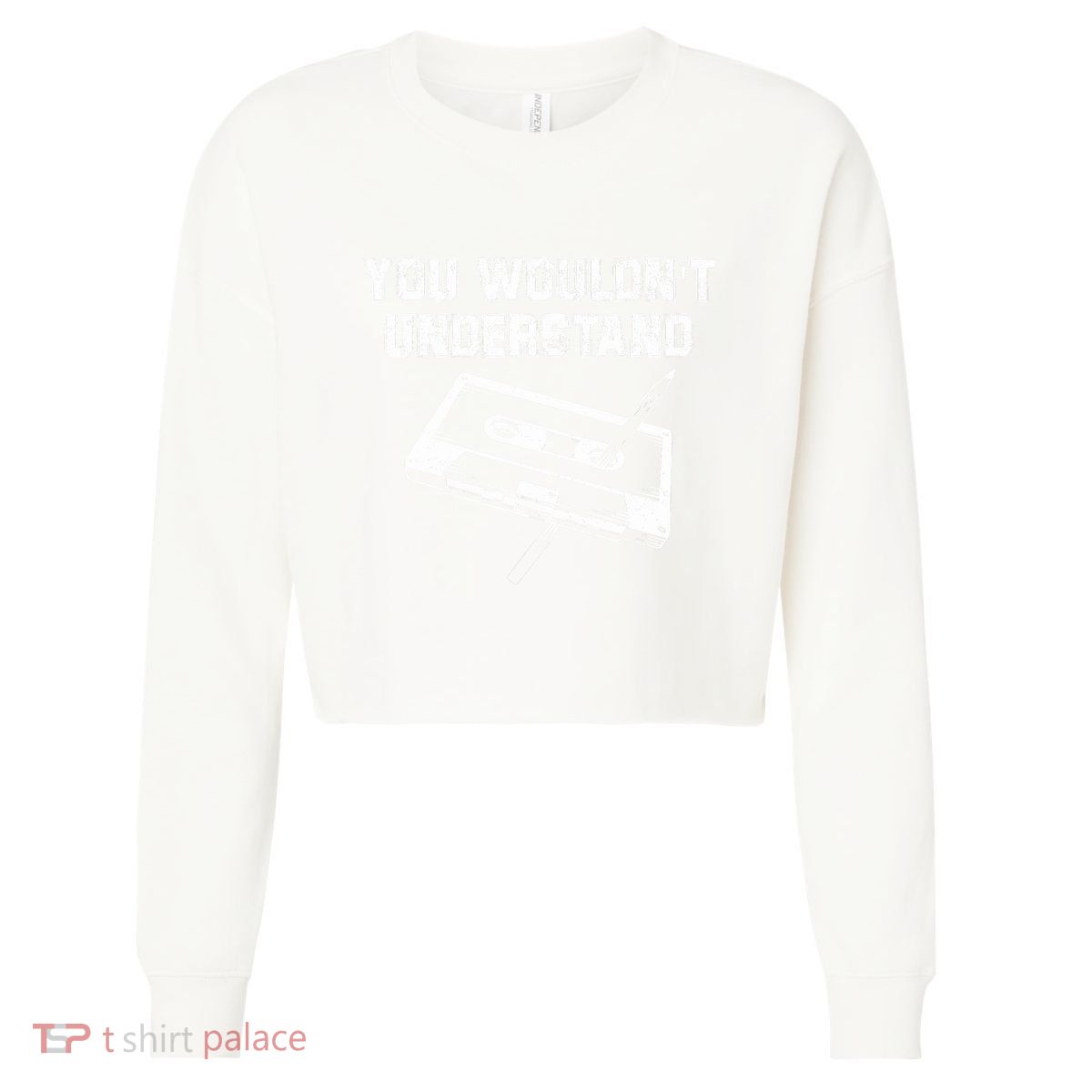 You Wouldnt Understand Vintage Pen & Cassette Tape Music Cropped Pullover Crew