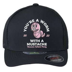 Youre Worm With A Mustache James Tom Ariana Reality Flexfit Unipanel Trucker Cap