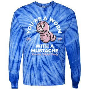 Youre Worm With A Mustache James Tom Ariana Reality Tie-Dye Long Sleeve Shirt