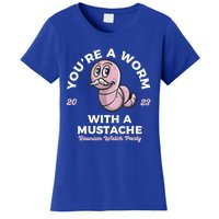 Youre Worm With A Mustache James Tom Ariana Reality Women's T-Shirt