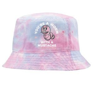 Youre Worm With A Mustache James Tom Ariana Reality Tie-Dyed Bucket Hat