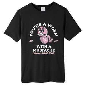 Youre Worm With A Mustache James Tom Ariana Reality Tall Fusion ChromaSoft Performance T-Shirt