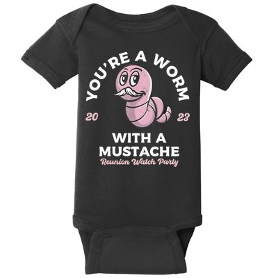 Youre Worm With A Mustache James Tom Ariana Reality Baby Bodysuit