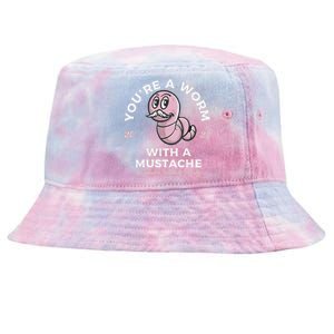 Youre Worm With A Mustache James Tom Ariana Reality Tie-Dyed Bucket Hat